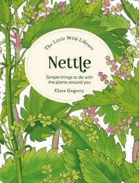Produktbild: The Little Wild Library: Nettle