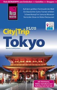 Produktbild: Reise Know-How Reisef&uuml;hrer Tokyo mit Yokohama (CityTrip PLUS)