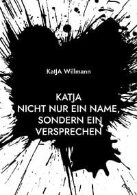 Produktbild: KatJA Nicht nur ein Name, sondern ein Versprechen