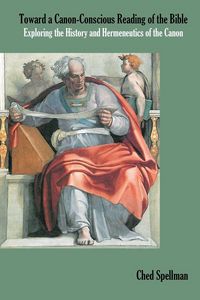 Produktbild: Toward a Canon-Conscious Reading of the Bible
