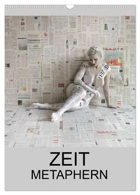 Produktbild: ZEIT METAPHERN (Wandkalender 2026 DIN A3 hoch), CALVENDO Monatskalender