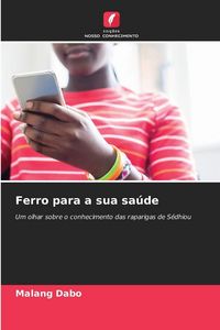 Produktbild: Ferro para a sua sa&uacute;de