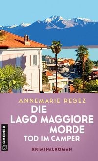 Produktbild: Die Lago Maggiore-Morde - Tod im Camper