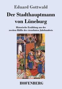 Produktbild: Der Stadthauptmann von L&uuml;neburg
