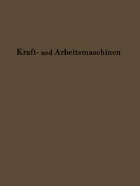 Produktbild: Kraftmaschinen und Arbeitsmaschinen