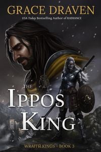 Produktbild: The Ippos King (World of the Wraith Kings, #3)