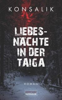 Produktbild: Liebesn&auml;chte in der Taiga