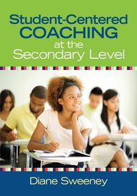 Produktbild: Student-Centered Coaching at the Secondary Level