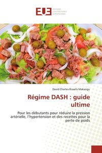 Produktbild: R&eacute;gime DASH : guide ultime