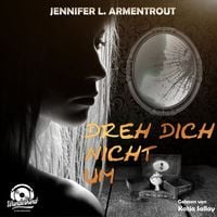 Produktbild: Armentrout, J: Dreh Dich nicht um