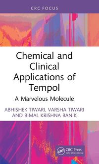 Produktbild: Chemical and Clinical Applications of Tempol