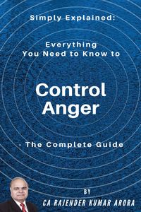 Produktbild: Simply Explained: Everything You Need to Know to Control Anger - The Complete Guide