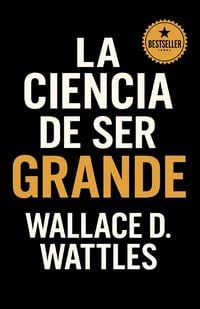 Produktbild: La Ciencia de Ser Grande