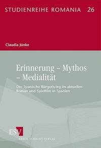 Bild vom Artikel Erinnerung – Mythos – Medialität vom Autor Claudia Jünke