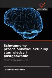 Produktbild: Schwannomy przedsionkowe: aktualny stan wiedzy i post&iquest;powanie