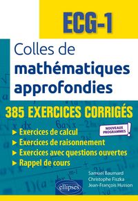 Produktbild: Colles de Math&eacute;matiques approfondies - ECG-1 - Nouveaux programmes