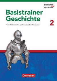 Produktbild: Entdecken und verstehen - Geschichtsbuch - Basistrainer Geschichte - Ausgabe ab 2006 - Heft 2