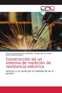 Produktbild: Construcci&oacute;n de un sistema de medici&oacute;n de resistencia el&eacute;ctrica