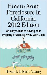 Produktbild: How to Avoid Foreclosure in California, 2012 Edition