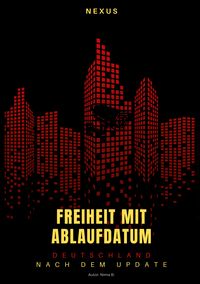 Produktbild: Freiheit mit Ablaufdatum