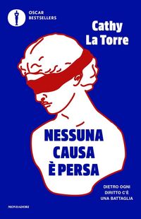 Produktbild: Nessuna causa &egrave; persa. Dietro ogni diritto c'&egrave; una battaglia