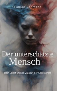 Produktbild: Der untersch&auml;tzte Mensch