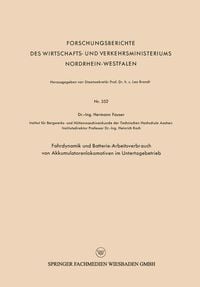 Produktbild: Fahrdynamik und Batterie-Arbeitsverbrauch von Akkumulatorenlokomotiven im Untertagebetrieb