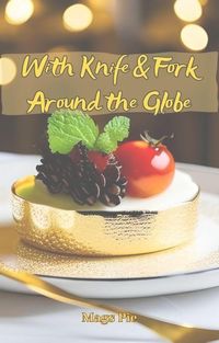 Produktbild: With Knife & Fork Around the Globe