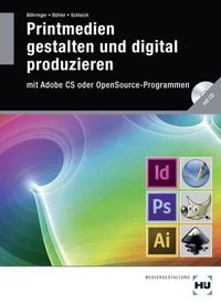 Produktbild: Printmedien gestalten und digital produzieren