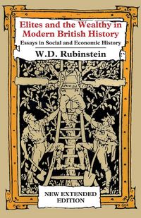 Produktbild: Elites and The Wealthy in Modern British History