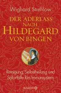 Produktbild: Der Aderlass nach Hildegard von Bingen
