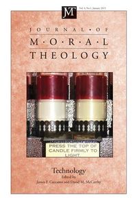 Produktbild: Journal of Moral Theology, Volume 4, Number 1: Technology