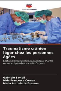 Produktbild: Traumatisme cr&acirc;nien l&eacute;ger chez les personnes &acirc;g&eacute;es