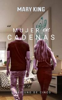 Produktbild: Mujer en Cadenas (Todas)