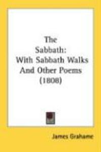 Produktbild: The Sabbath: With Sabbath Walks and Other Poems (1808)