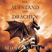 Produktbild: Der Aufstand der Drachen: Von K&ouml;nigen und Zauberern &mdash; Band 1