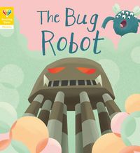 Produktbild: Reading Gems Phonics: The Bug Robot (Book 4)