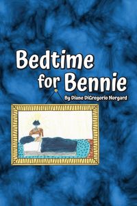 Produktbild: Bedtime for Bennie