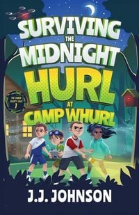 Produktbild: Surviving the Midnight Hurl at Camp Whurl
