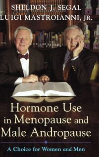 Produktbild: Hormone Use in Menopause & Male Andropause