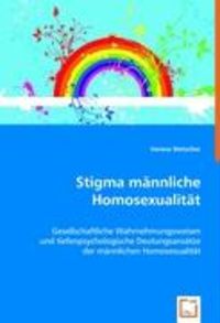 Wetscher, V: Stigma männliche Homosexualität