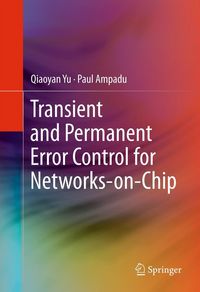 Produktbild: Transient and Permanent Error Control for Networks-on-Chip