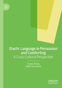 Produktbild: Elastic Language in Persuasion and Comforting