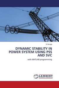 Produktbild: Dynamic Stability in Power System Using Pss and Svc