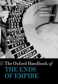Produktbild: The Oxford Handbook of the Ends of Empire