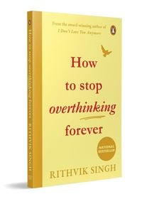 Produktbild: How To Stop Overthinking Forever