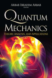 Produktbild: Quantum Mechanics: Theory, Analysis, and Applications