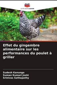Produktbild: Effet du gingembre alimentaire sur les performances du poulet &agrave; griller