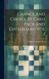 Produktbild: Chance And Choice By Card Pack And ChessBoard Vol I