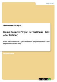 Produktbild: Doing Business Project der Weltbank - Fakt oder Fiktion?